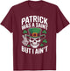 Patrick was Saint But I Aint Skull St Patricks Day T-Shirt - T-Shirt | Maroon