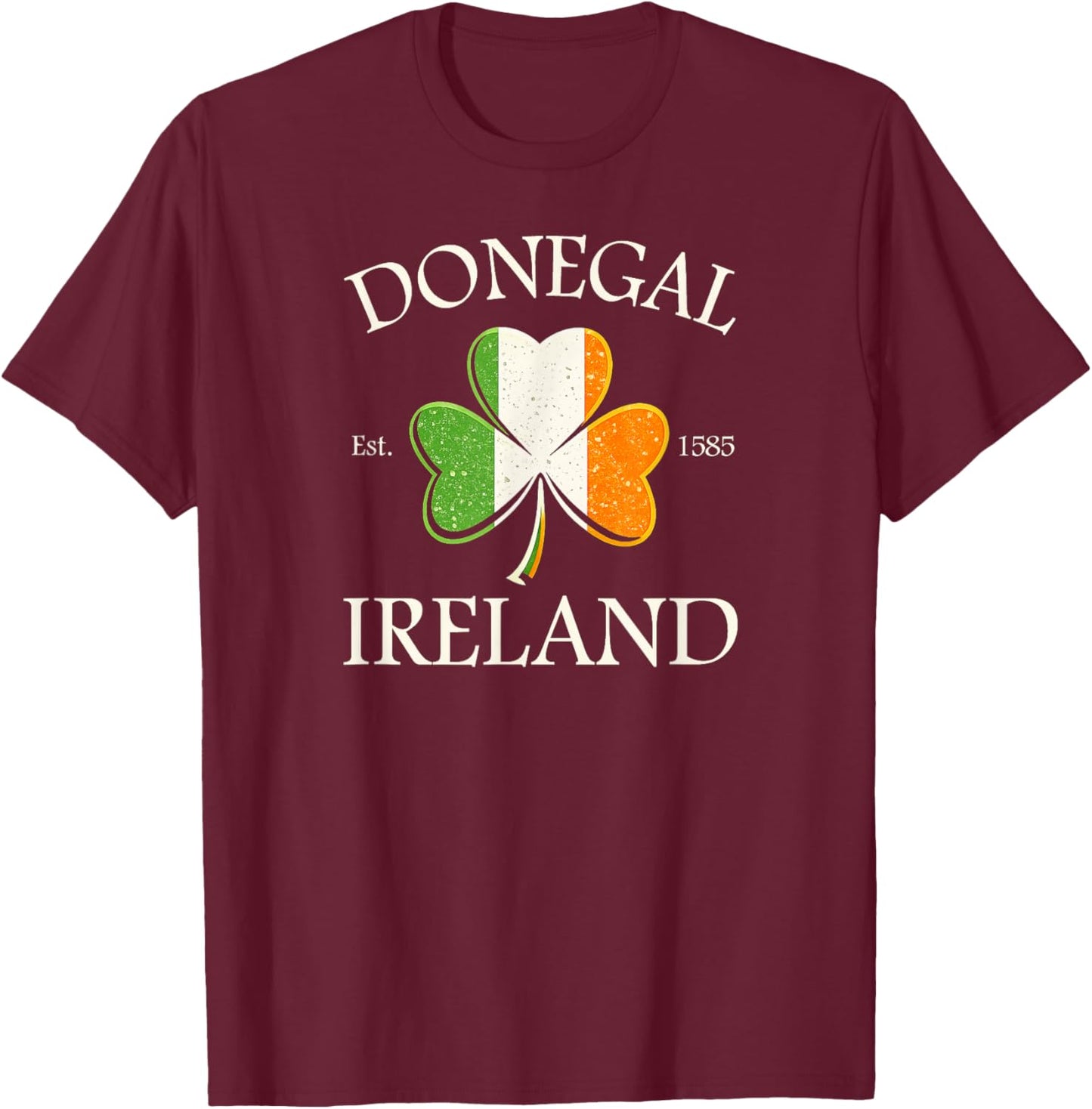 Donegal Ireland Est 1585 Shamrock St. Patrick’s Day T-Shirt - T-Shirt | Maroon