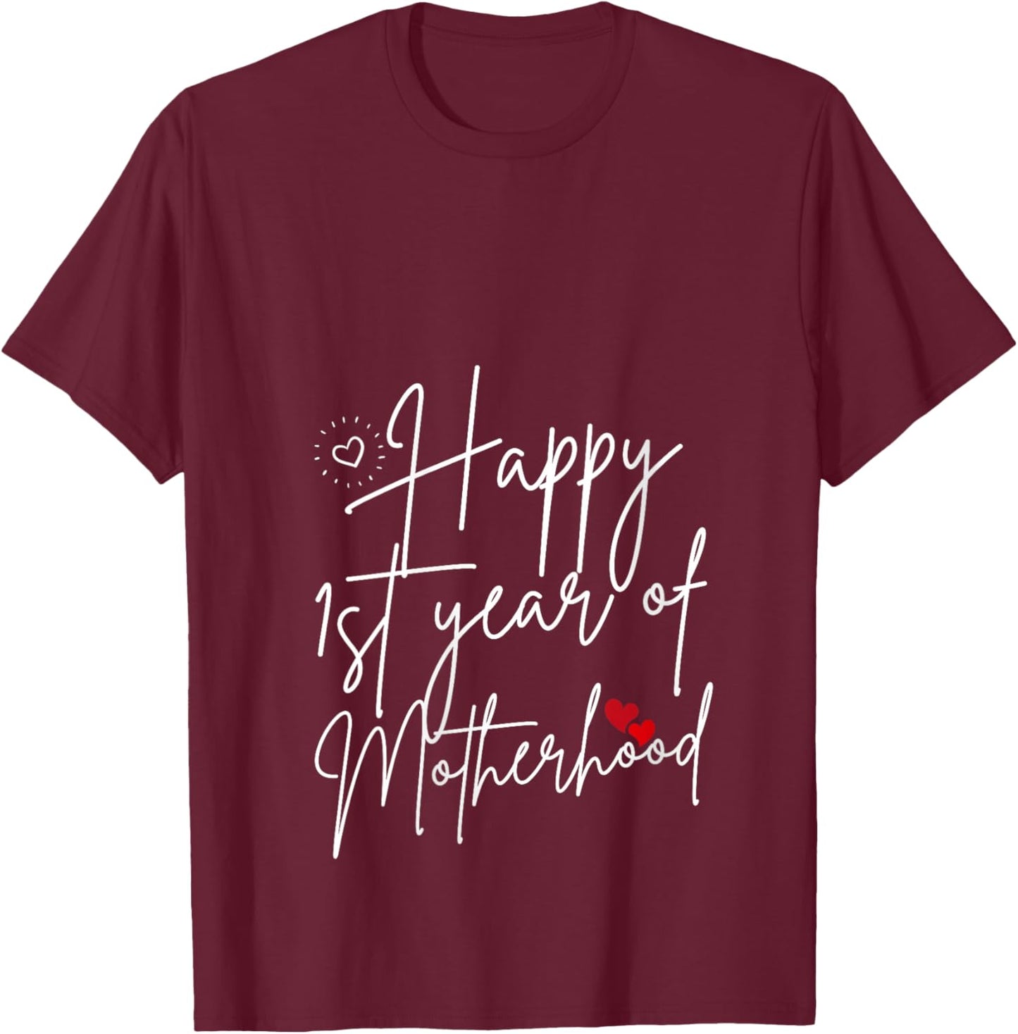 Women's Happy 1st Year of Motherhood Mom Mommy Mother's Day Women V-Neck T-Shirt - T-Shirt | Maroon