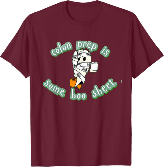 Funny Colonoscopy Prep Ghost Halloween GI Nurse T-Shirt - T-Shirt | Maroon