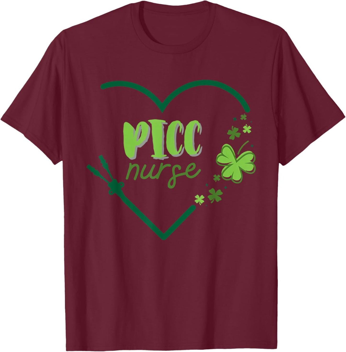 PICC Nurse Cute Heart Shamrock St Patrick's Day Infusion T-Shirt - T-Shirt | Maroon