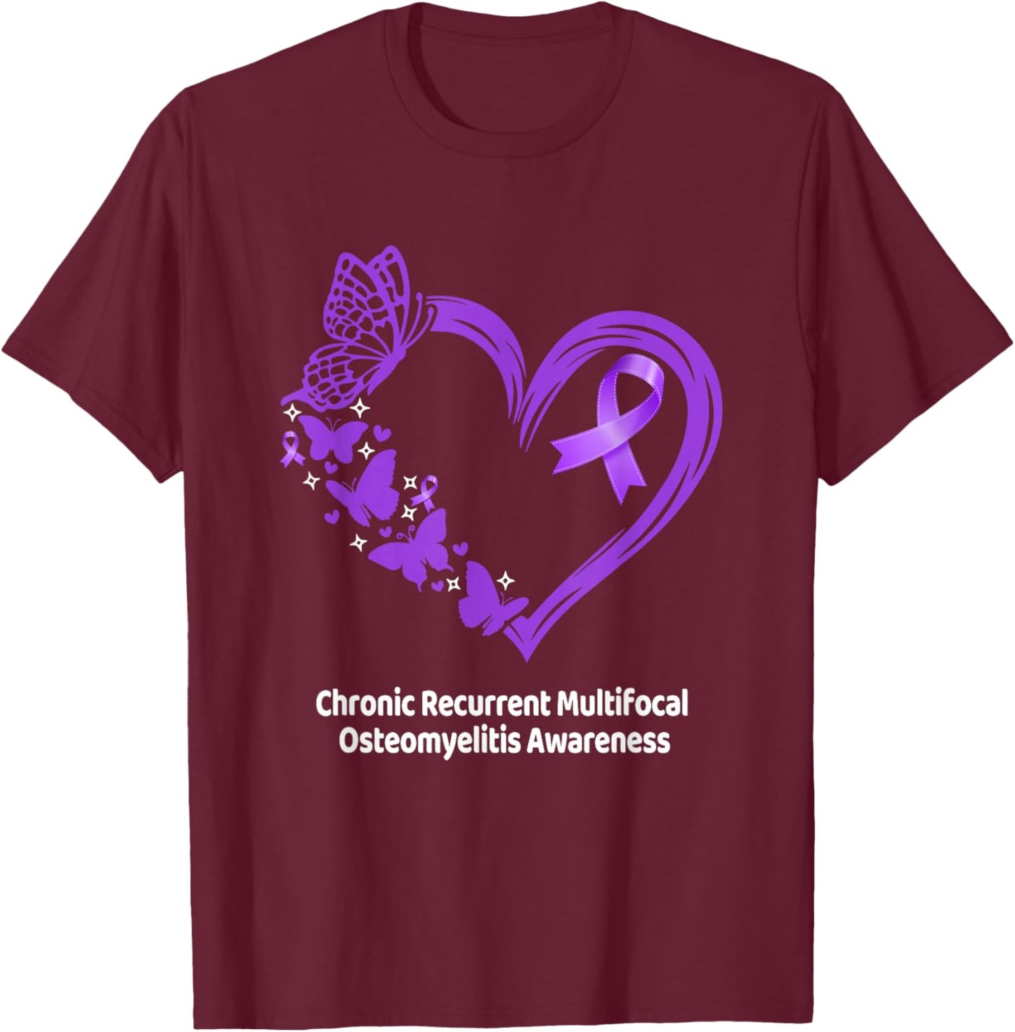 CRMO Awareness Chronic Recurrent Multifocal Osteomyelitis T-Shirt - T-Shirt | Maroon