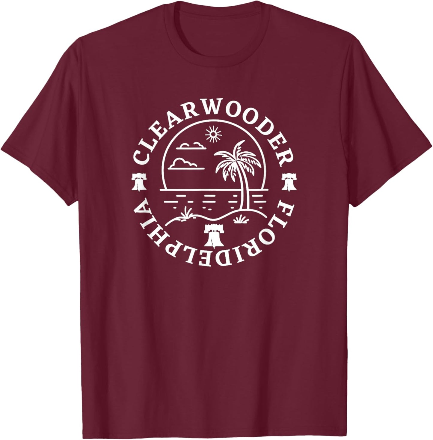 Clearwooder Funny Philly Slang Philadelphia Clearwater FL T-Shirt - T-Shirt | Maroon