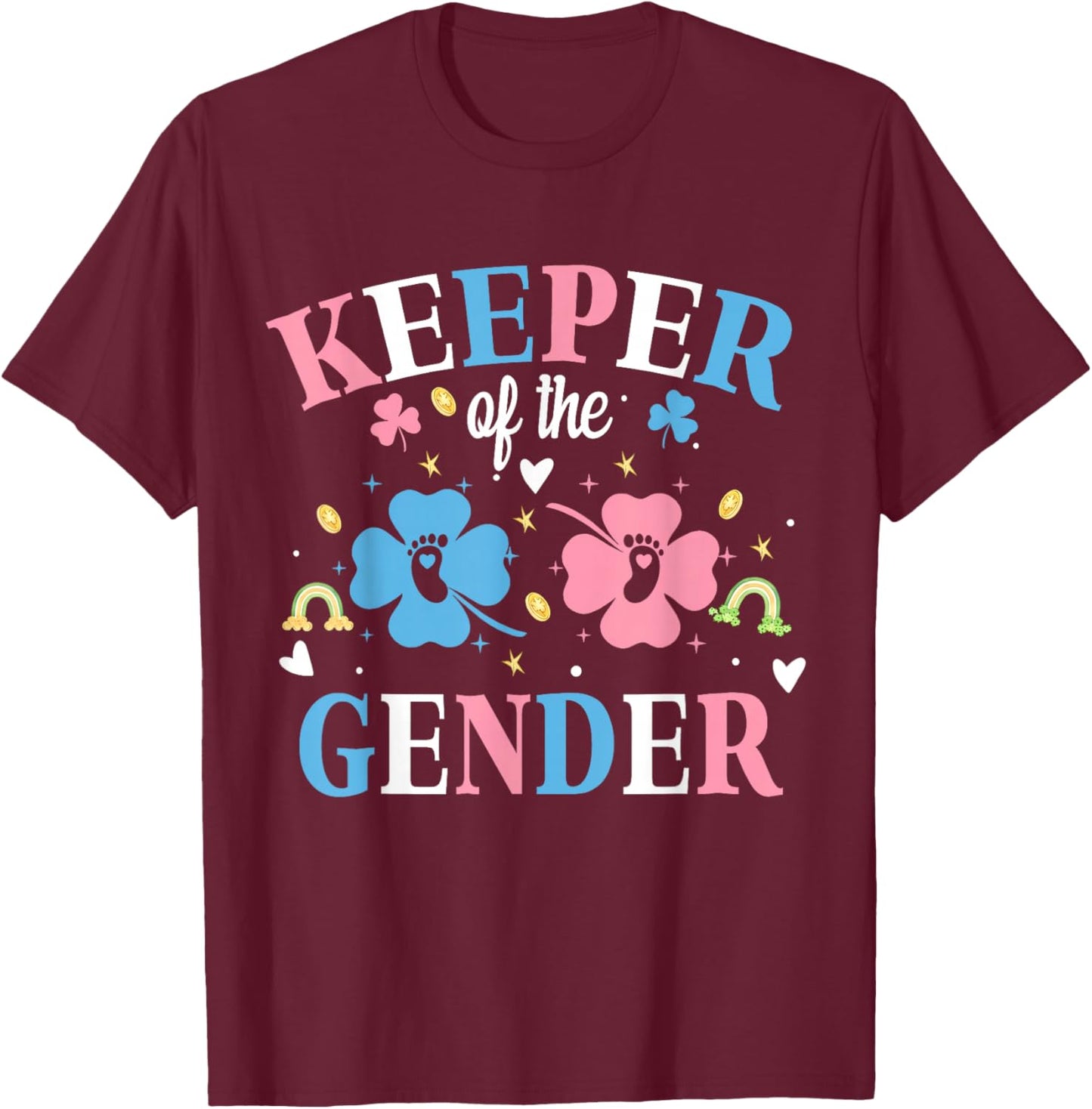 Keeper of The Gender Reveal Baby Shamrock Pink Or Blue T-Shirt - T-Shirt | Maroon