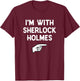 I’m with The Sherlock Holmes Halloween Matching Costume T-Shirt - T-Shirt | Maroon