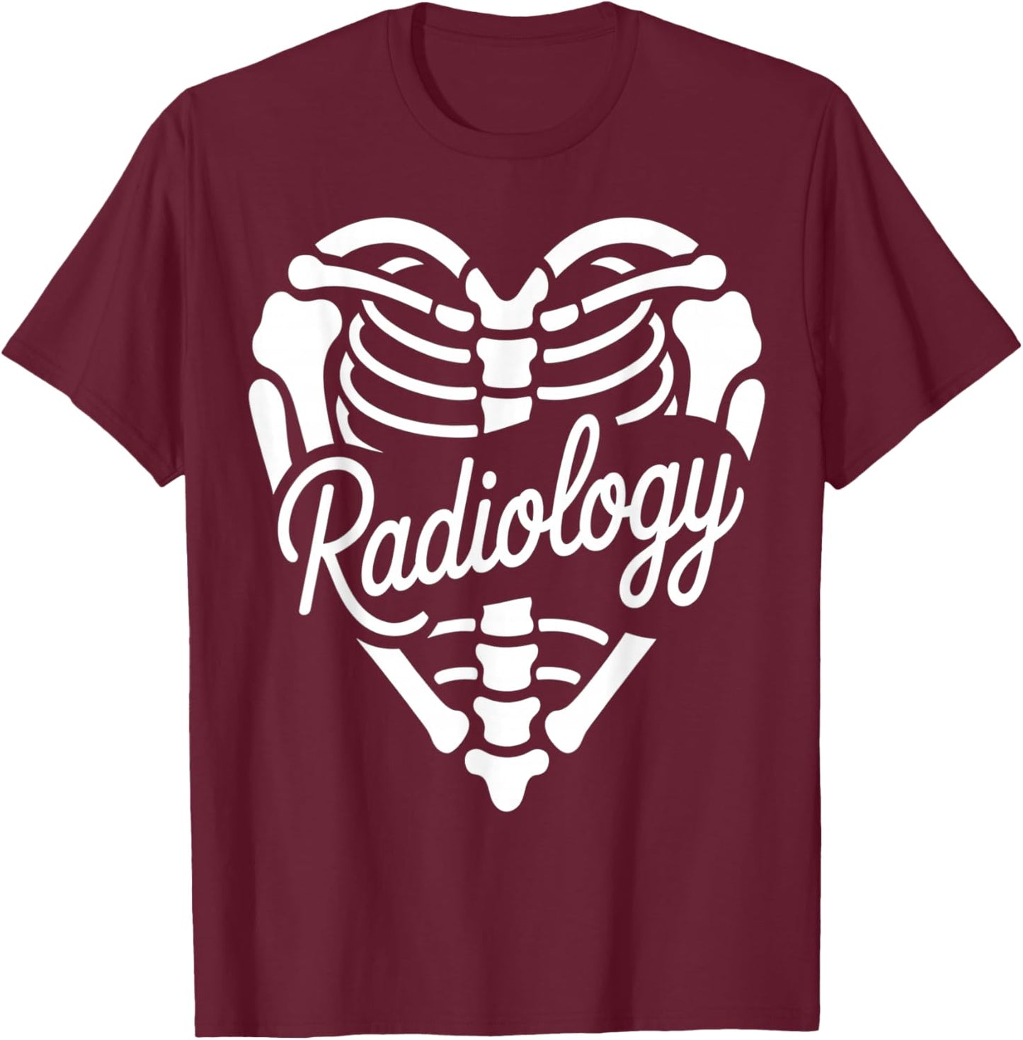 Radiology Heart Skeleton Xray Tech T-Shirt - T-Shirt | Maroon