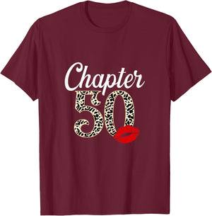 Chapter 50 Years Old Leopard 50th Birthday Gifts Women T-Shirt - T-Shirt | Maroon