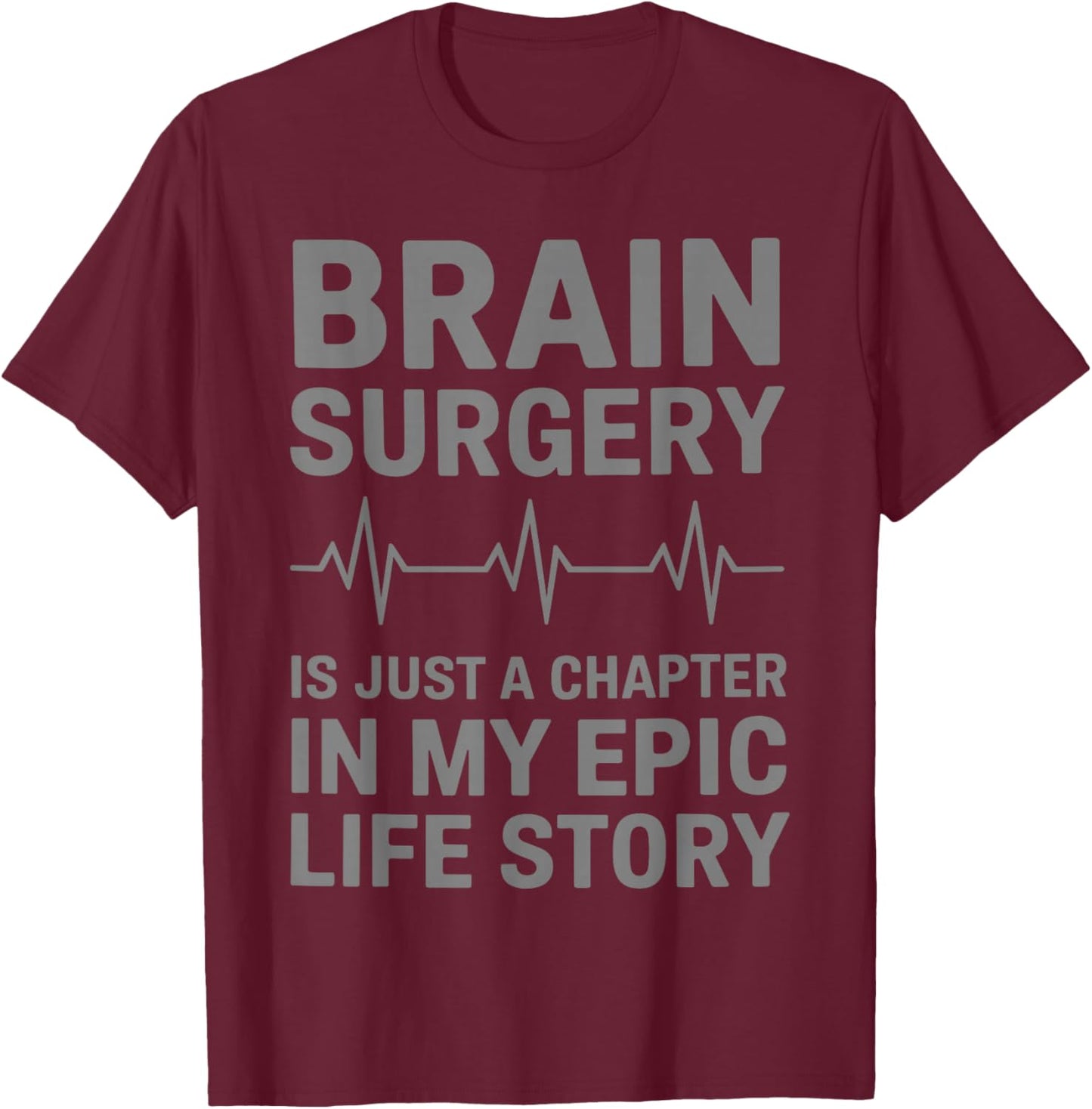 Brain Surgery Recovery Art Women Post Brain Surgery T-Shirt - T-Shirt | Maroon