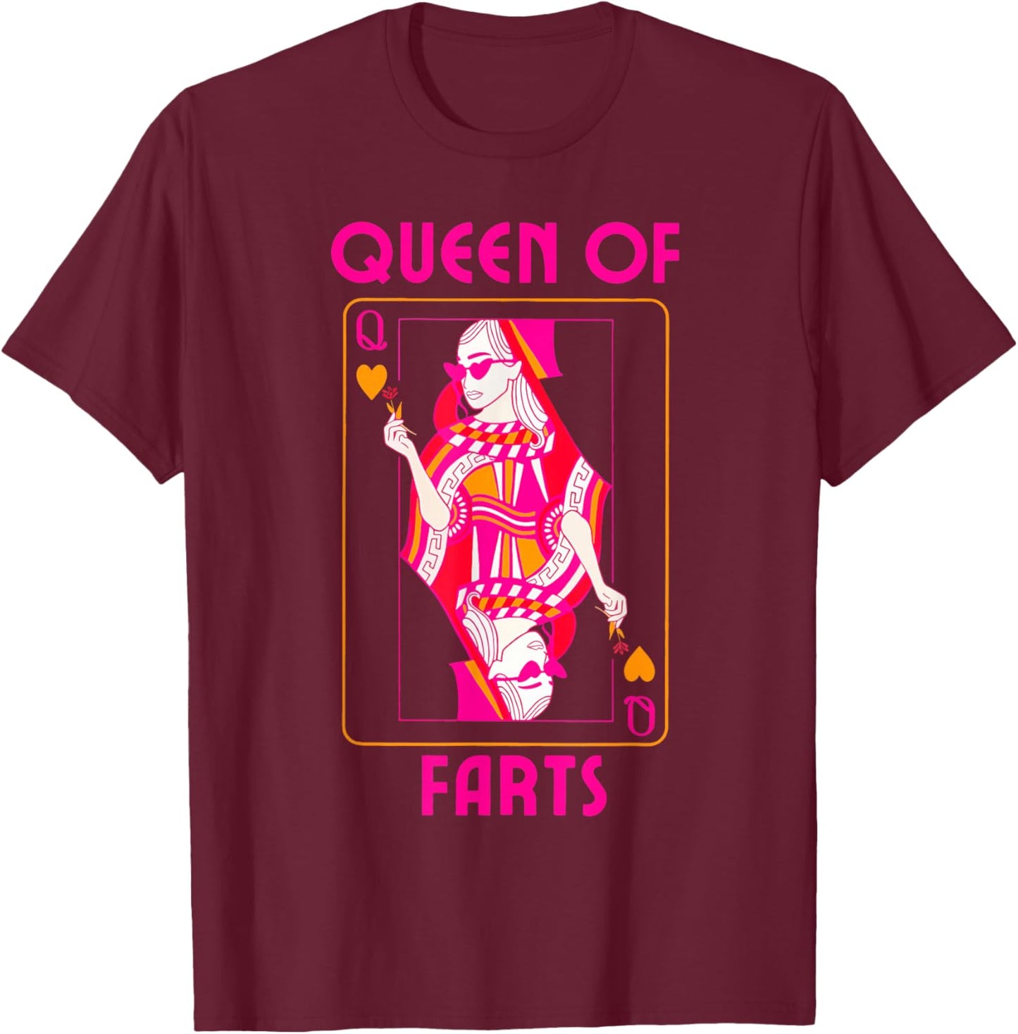Funny Queen of Fart Farting Humor Inappropriate Embarrassing T-Shirt - T-Shirt | Maroon