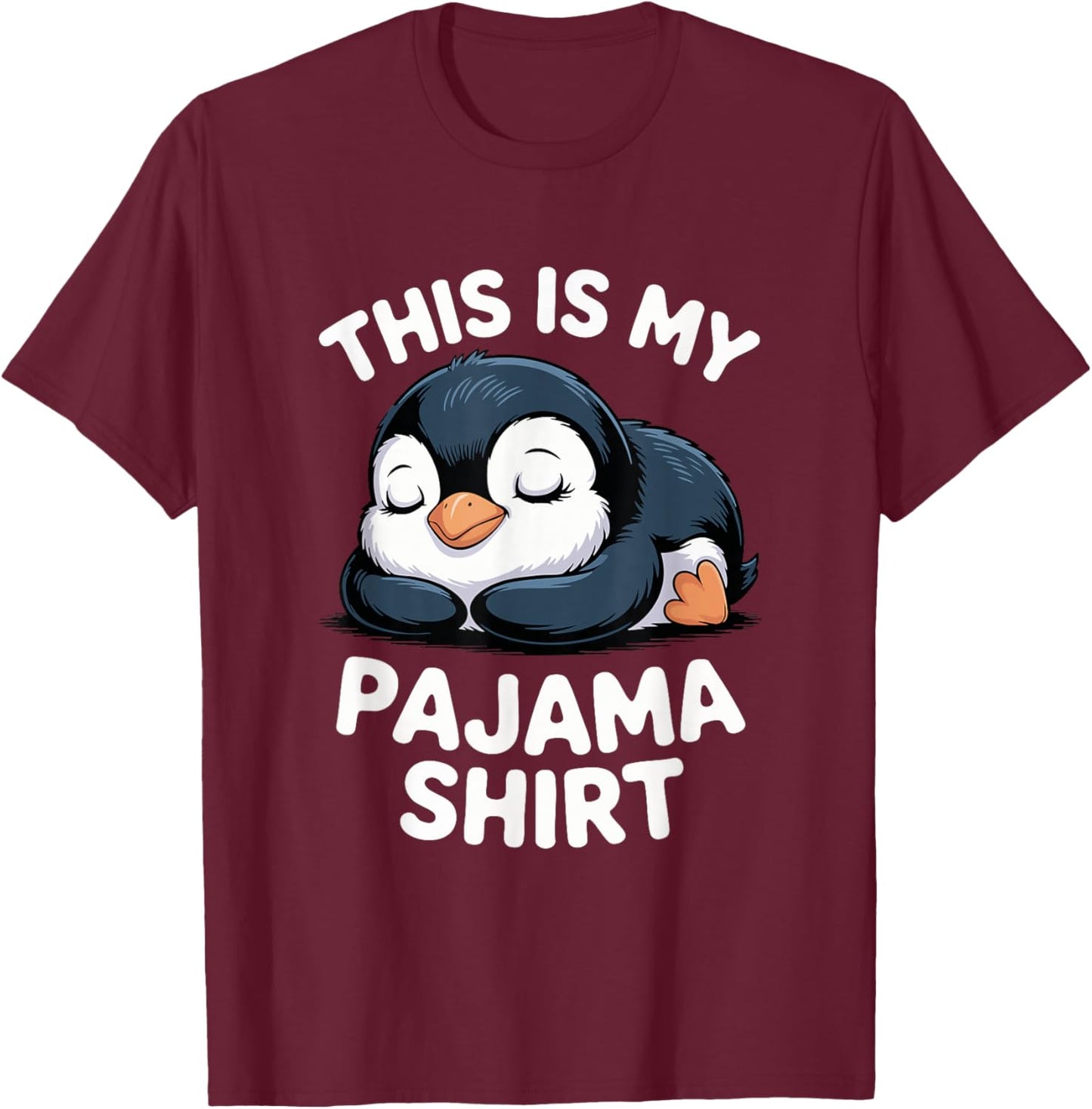 This is My Pajama Sleeping Penguin T-Shirt - T-Shirt | Maroon
