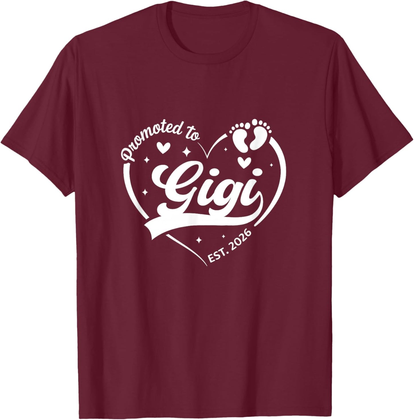 Promoted to Gigi Est 2026 Soon to Be New Grandmom Heart T-Shirt - T-Shirt | Maroon