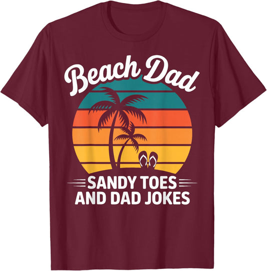 Summer Vacation Father's Day - Beach Dad Sandy Toes T-Shirt - T-Shirt | Maroon