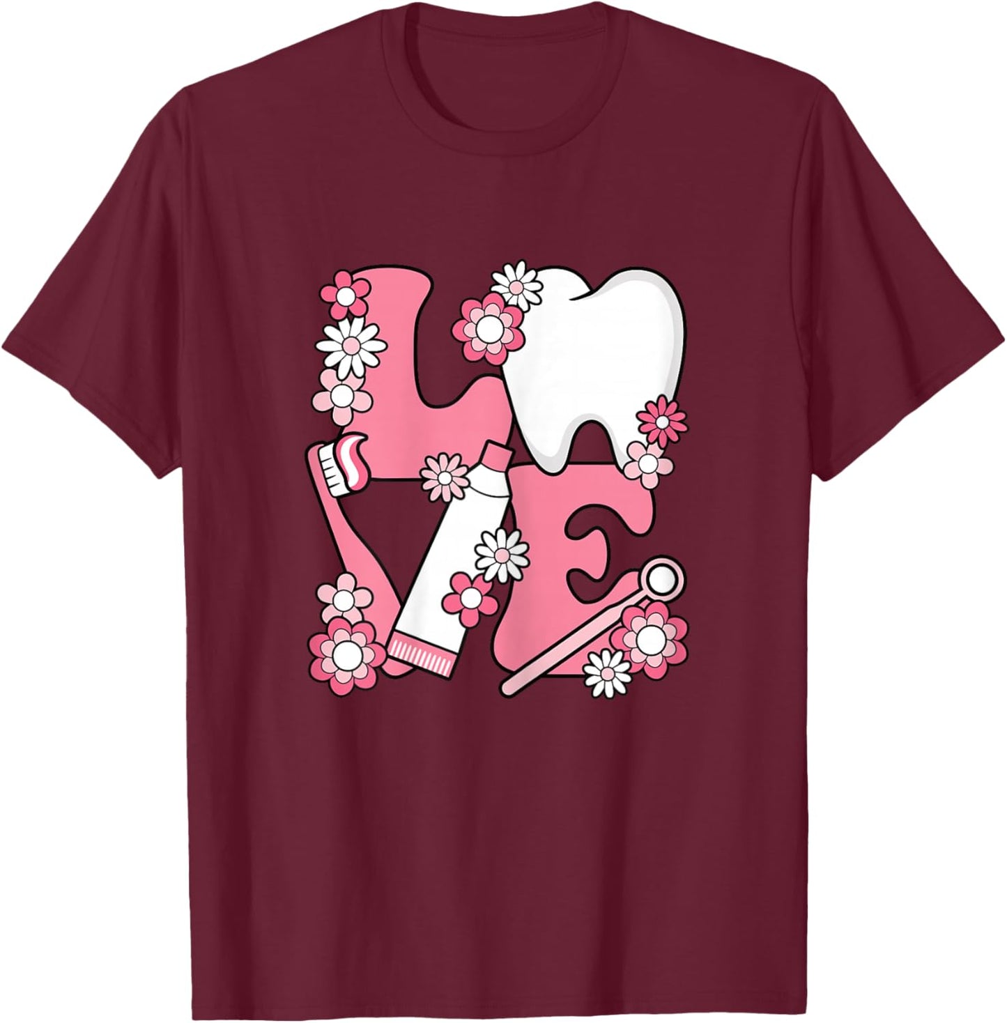 Cute Tooth Love Dentist Dental Hygienist Women Girls T-Shirt - T-Shirt | Maroon