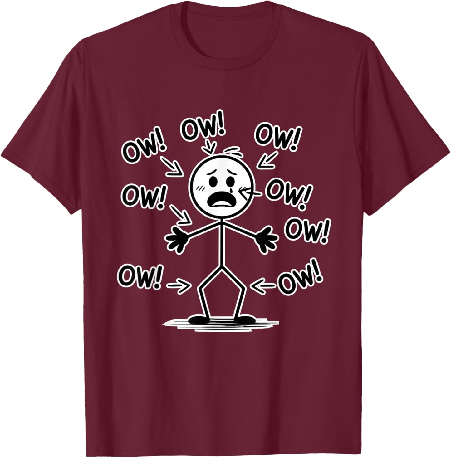 Funny Ow Ow Ow t Shirt Funny Saying Body Pain Character T-Shirt - T-Shirt | Maroon