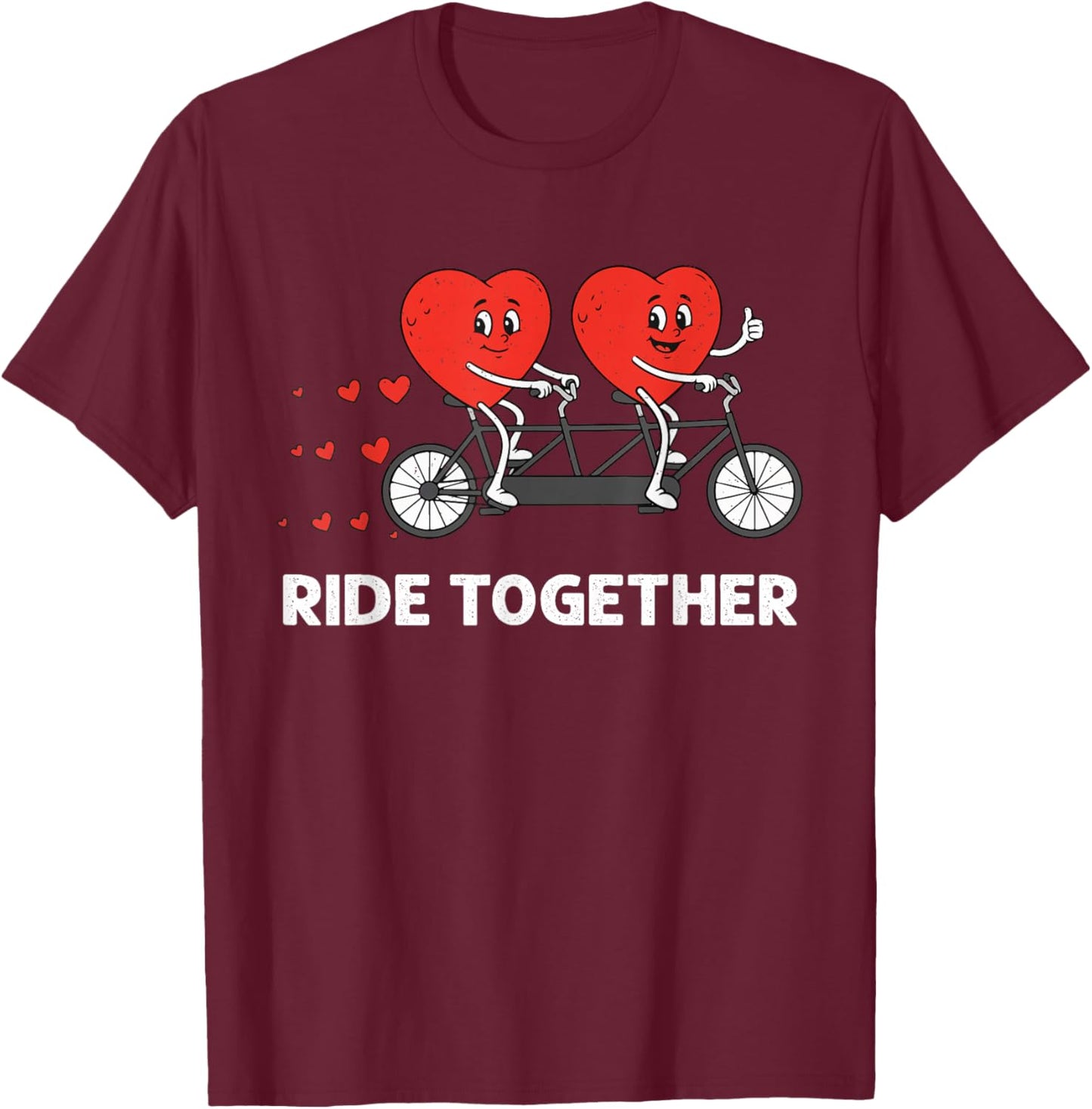 Valentines Day Ride Together Bicycle Cycling Couple Design T-Shirt - T-Shirt | Maroon