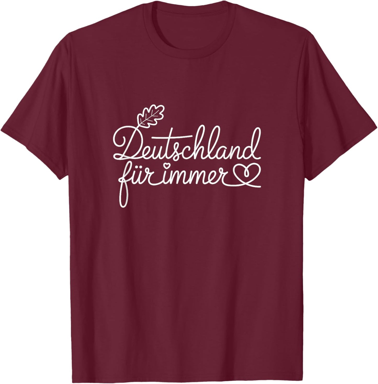 Germany is Forever - German Patriotic Heart Line Art T-Shirt - T-Shirt | Maroon