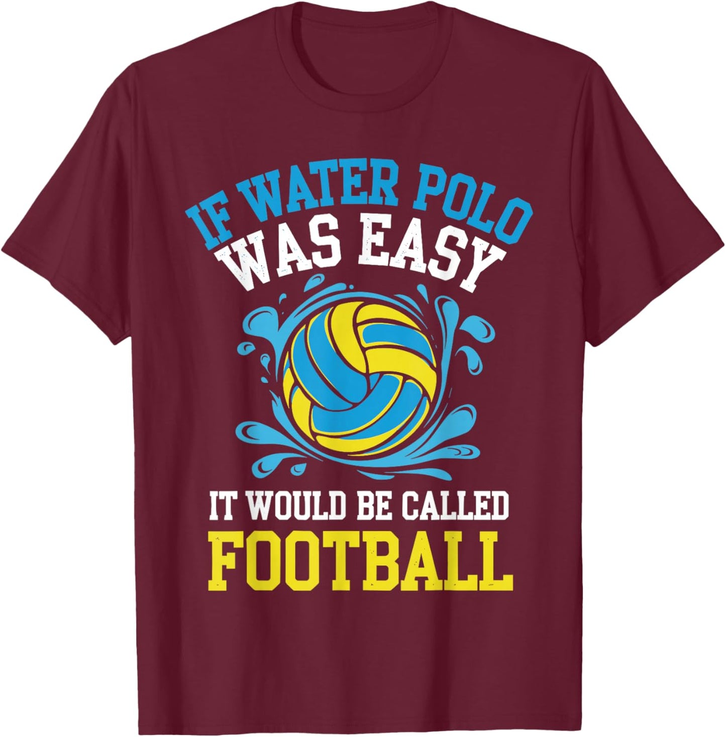 Water Polo Art Women Water Polo Player Waterpolo T-Shirt - T-Shirt | Maroon