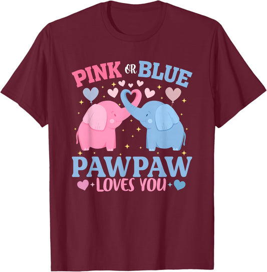 Pink or Blue Pawpaw Loves You Gender Reveal Elephant T-Shirt - T-Shirt | Maroon