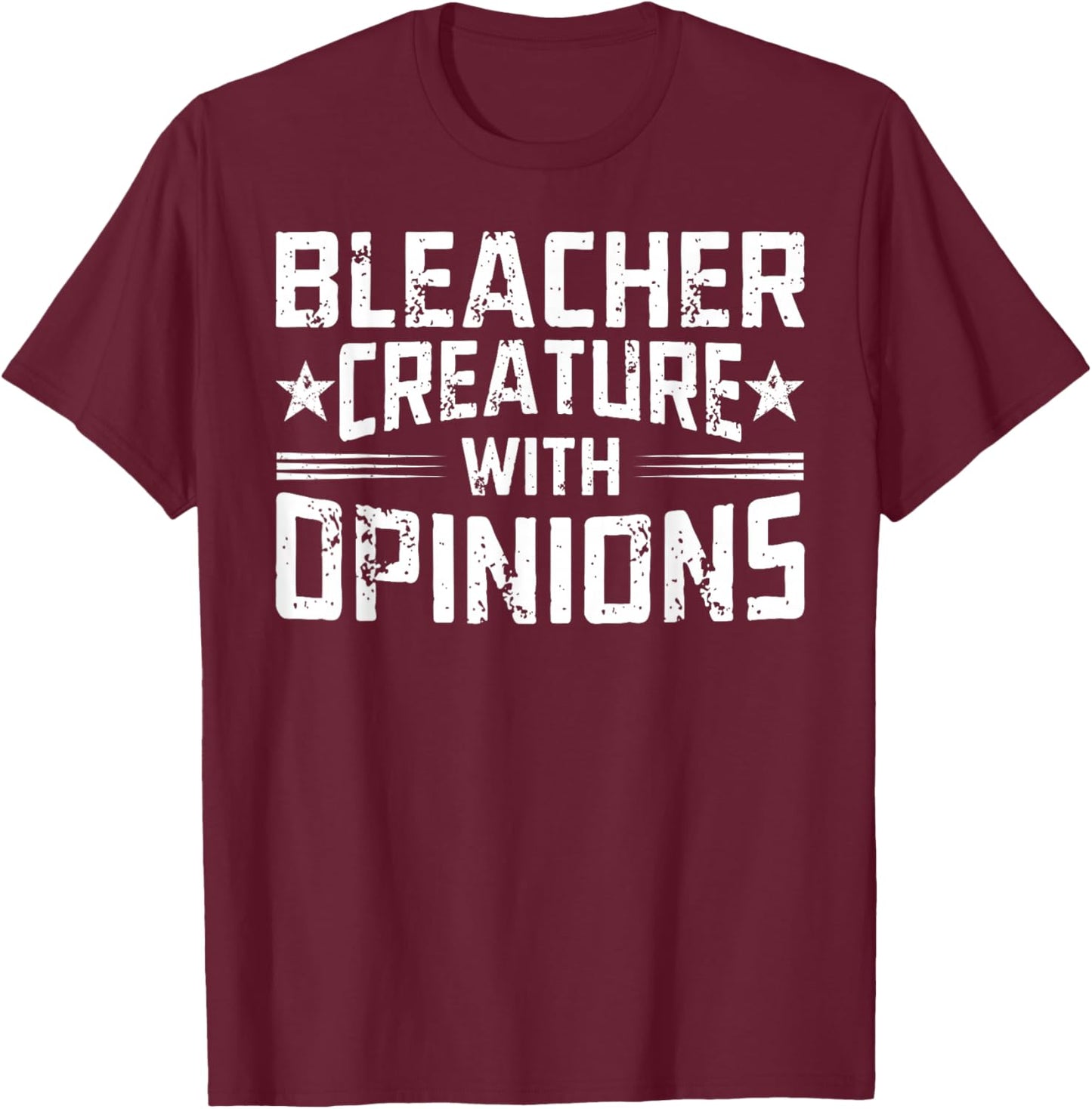 Bleacher Creature with Opinions Retro Funny Sports Fan Women T-Shirt - T-Shirt | Maroon