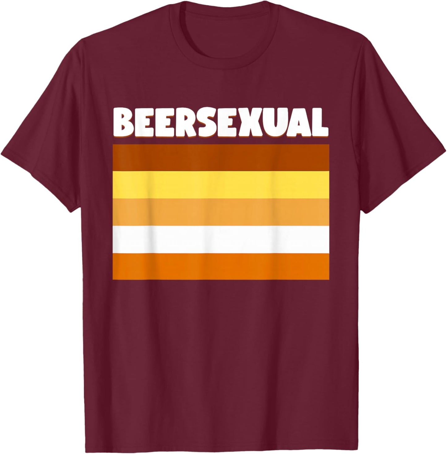 I'm a Beersexual | Funny Beer Drinkeres Gifts | 2 Beers T-Shirt - T-Shirt | Maroon