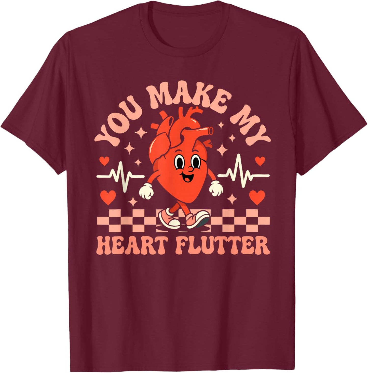 Valentine Nurse Shirt You Make My Heart Flutter Men Women T-Shirt - T-Shirt | Maroon