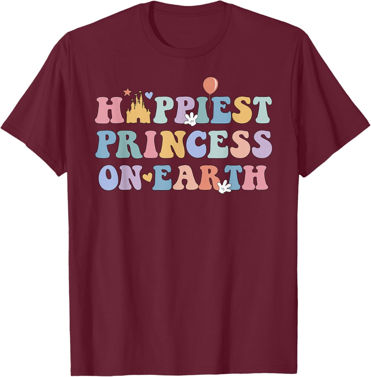 Happiest Princess-On Earth, Christmas Matching Family Trip T-Shirt - T-Shirt | Maroon