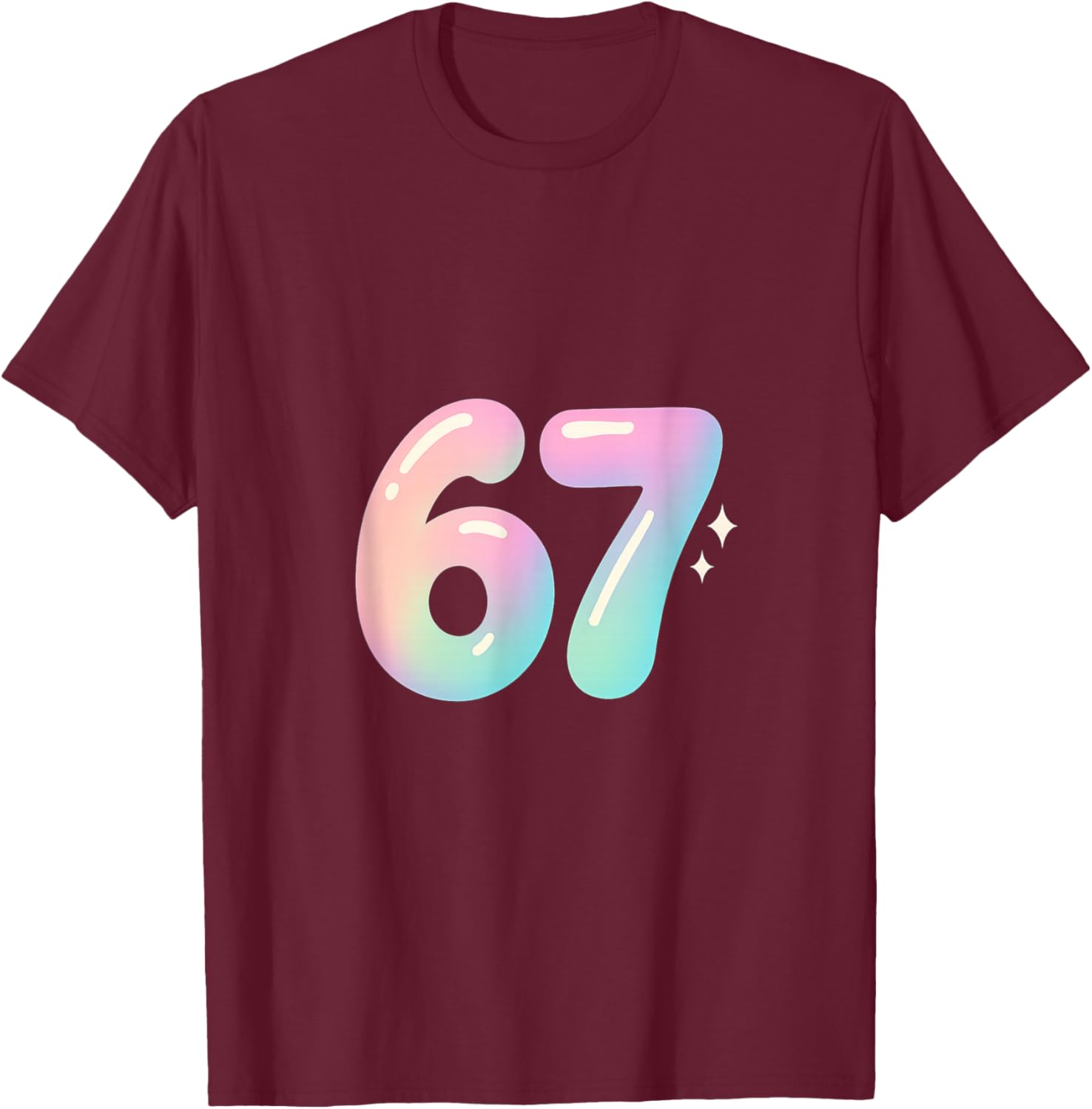 67 Aura Energy Alpha Slang Internet Meme T-Shirt - T-Shirt | Maroon
