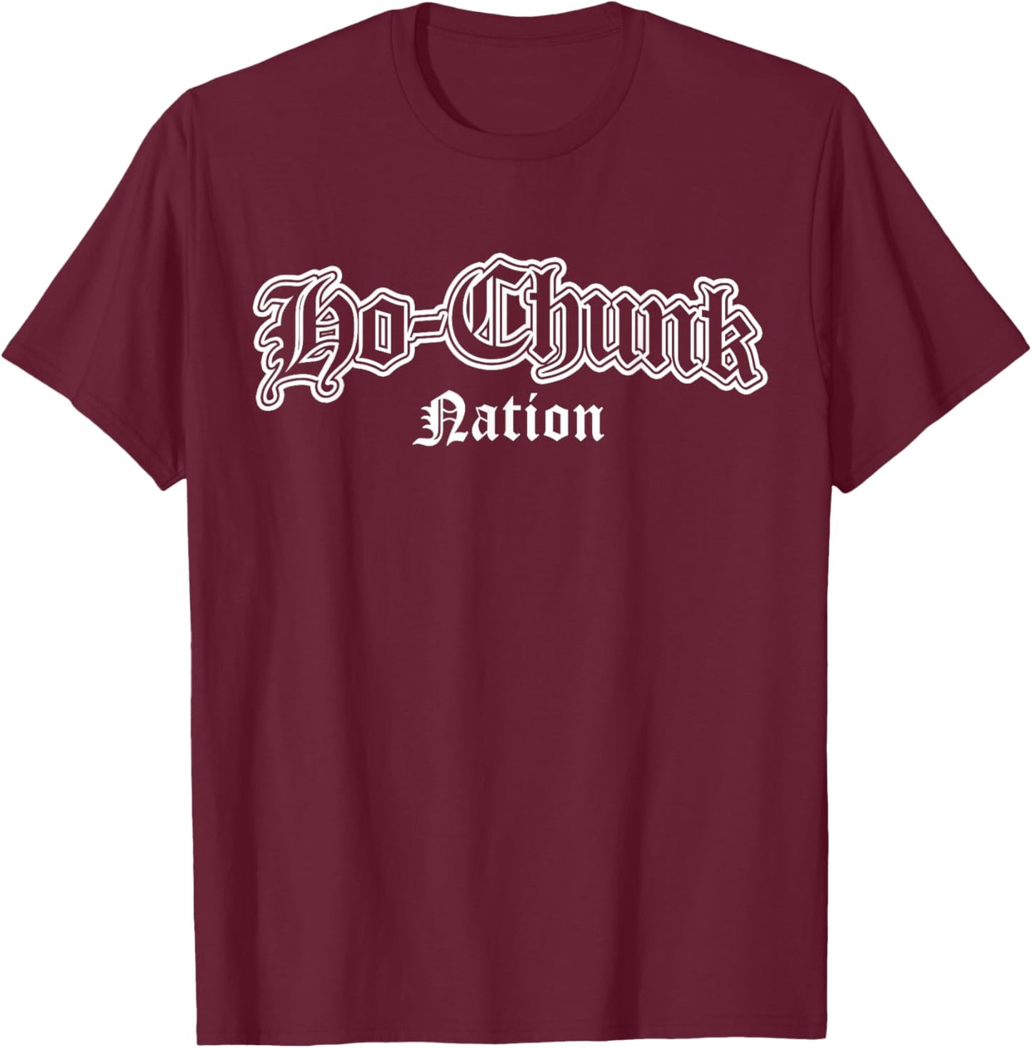 Ho-Chunk Nation Native American Indian T-Shirt - T-Shirt | Maroon
