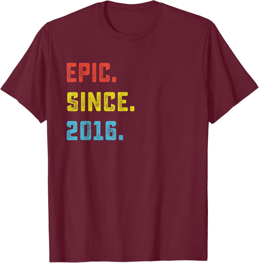 10th Birthday Gift Epic Since 2016 10 Years Old T-Shirt - T-Shirt | Maroon