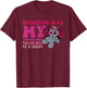 Quote T-Shirt - T-Shirt | Maroon