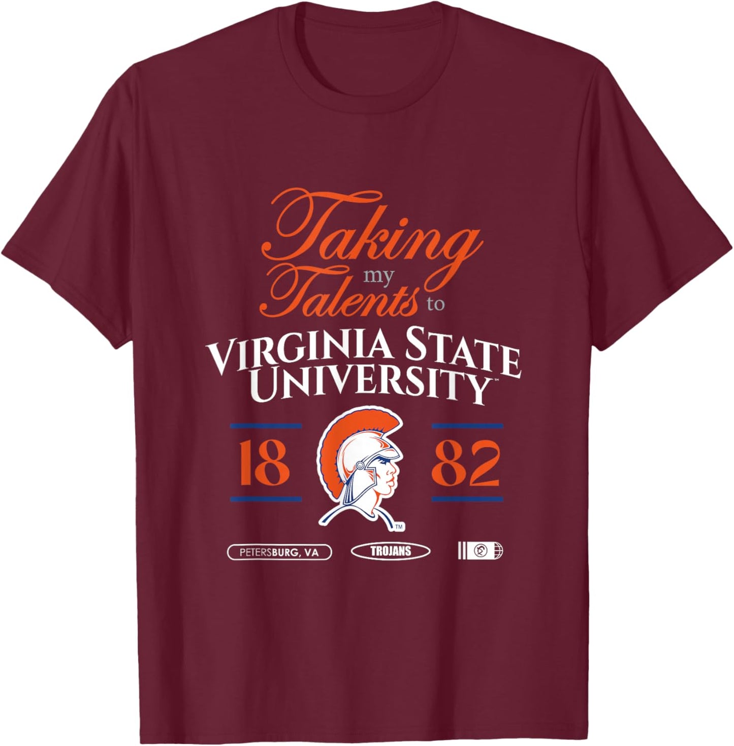 Taking My Talents to Virginia State University Signing Day T-Shirt - T-Shirt | Maroon