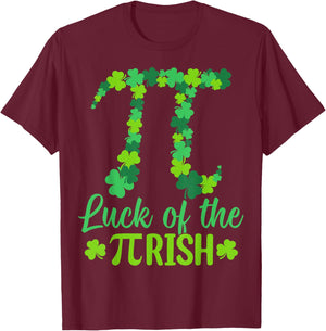 Luck of The Pi Rish St Patricks Day Irish Math Pi Day Pun T-Shirt - T-Shirt | Maroon