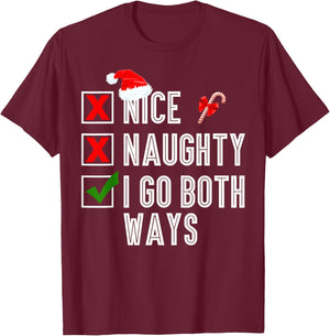 Nice Naughty I Go Both Ways Merry Christmas Santa T-Shirt - T-Shirt | Maroon