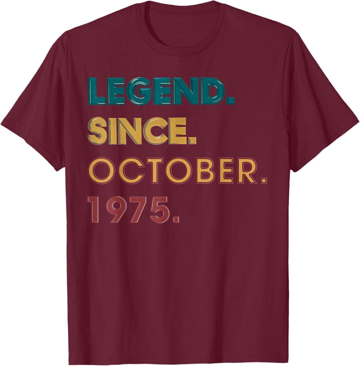 Legend 1975 50th Birthday Gifts Women 50 Year Old T-Shirt - T-Shirt | Maroon