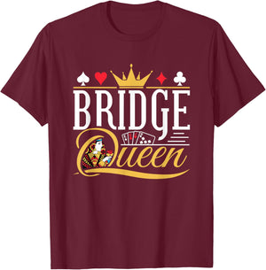 Bridge Queen Card Game Bridge Partner Player Women T-Shirt - T-Shirt | Maroon