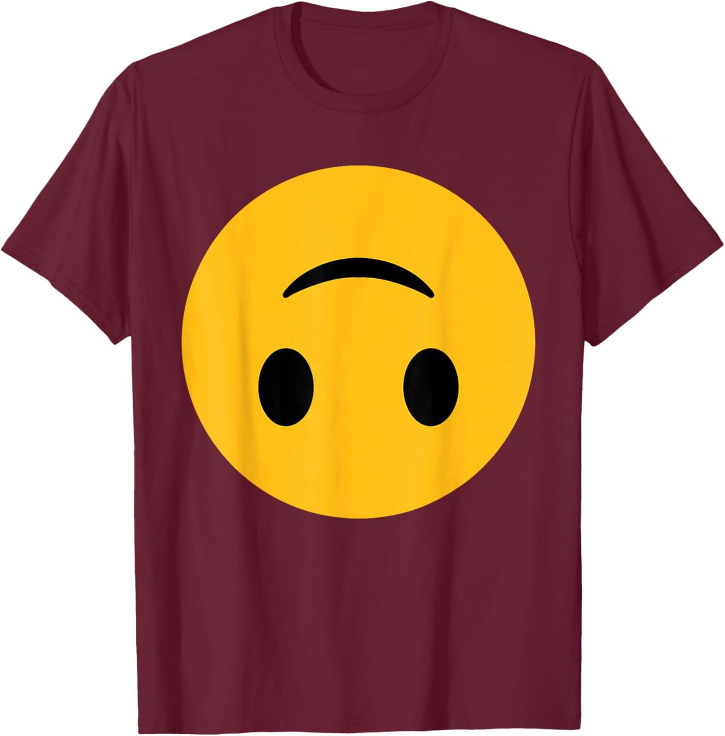 Funny Emoticon Smiling Upside Down Face Silly Sarcasm T-Shirt - T-Shirt | Maroon