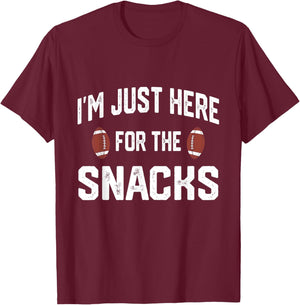 I’m Just Here for The Snacks Funny Football Game Day T-Shirt - T-Shirt | Maroon