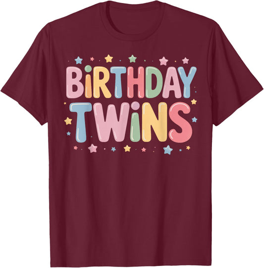 Birthday Twins Matching Look for Same Day Born Siblings T-Shirt - T-Shirt | Maroon