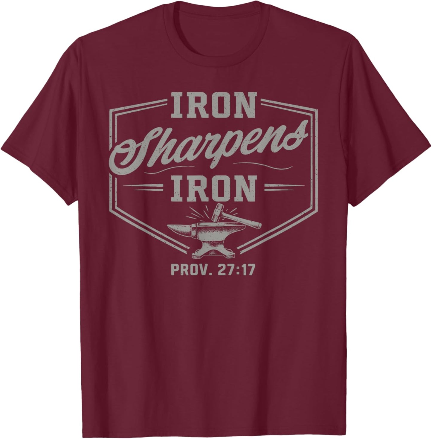Iron Sharpens Iron Christian Believer Bible Gym Workout T-Shirt - T-Shirt | Maroon