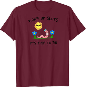 Wake Up Sluts It's Time to Sin Funny Animal Meme Raglan Baseball T-Shirt - T-Shirt | Maroon