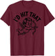 I'd Hit Hit That Funny Cupid Valentine's Day Humor T-Shirt - T-Shirt | Maroon