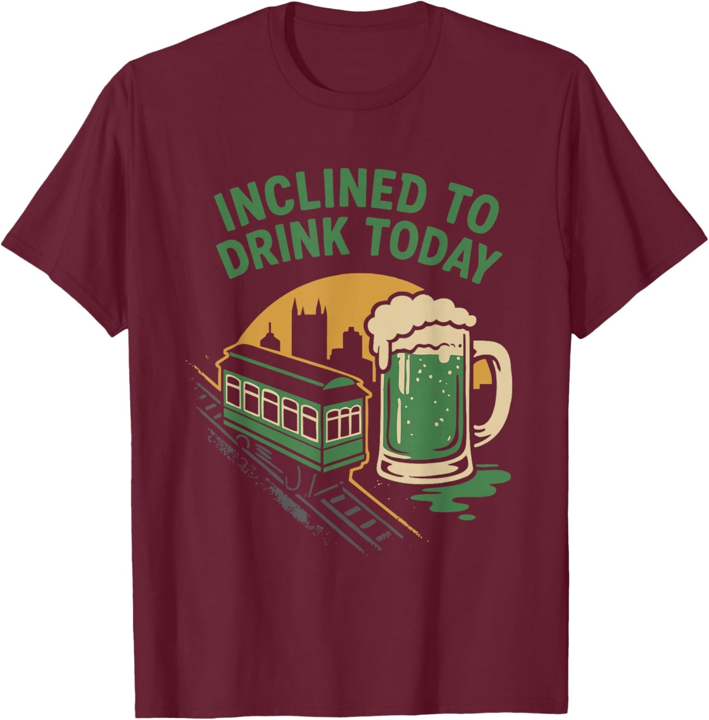 Inclined to Drink Today St Patrick's Day Irish Beer Drinking T-Shirt - T-Shirt | Maroon