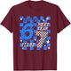 Blue Checkered Birthday Trend Now I'm 6 Next Year I'll be 7 T-Shirt - T-Shirt | Maroon