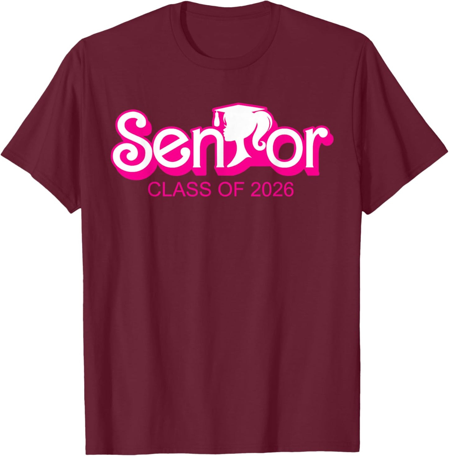Class of 2026 Senior Gifts Funny Seniors 2026 Girl Kid Women T-Shirt - T-Shirt | Maroon