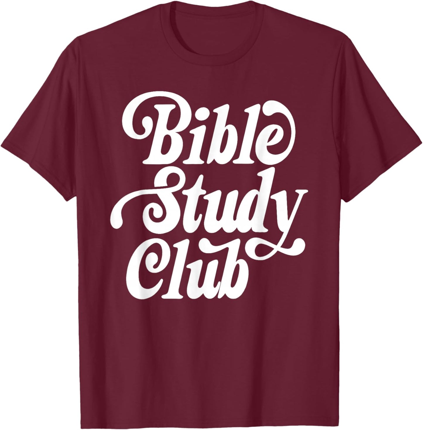 Bible Study Club, Retro Christian Faith, Bible Verse T-Shirt - T-Shirt | Maroon