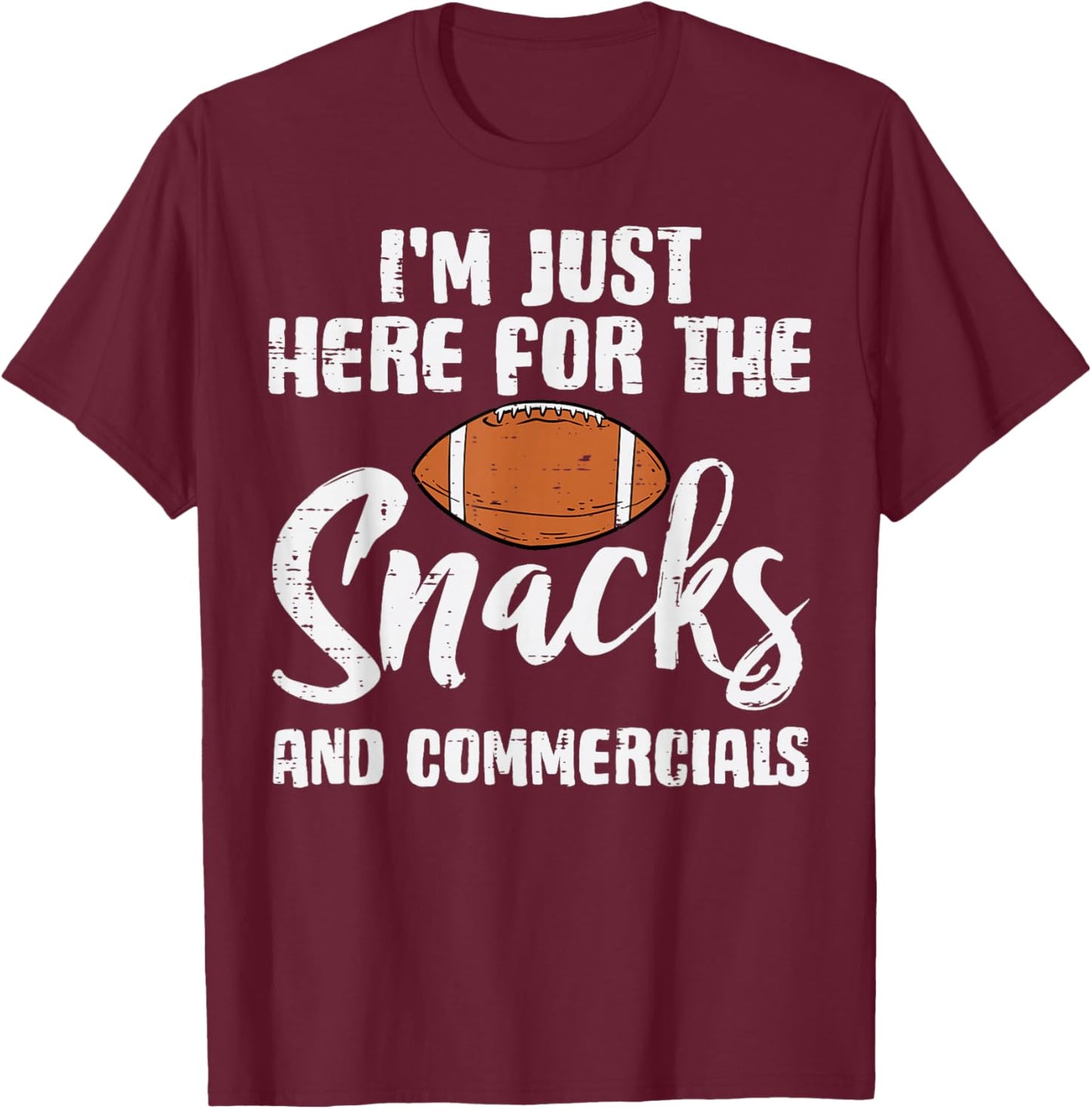 Im Just Here for The Snacks Commercials Football Boys Kids T-Shirt - T-Shirt | Maroon