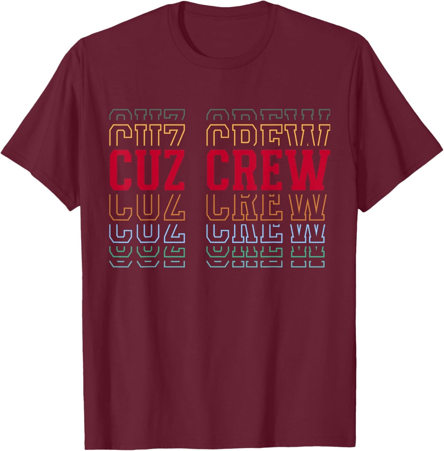 Cuz Crew Funny Athletic Lettering Siblings Cousin T-Shirt - T-Shirt | Maroon