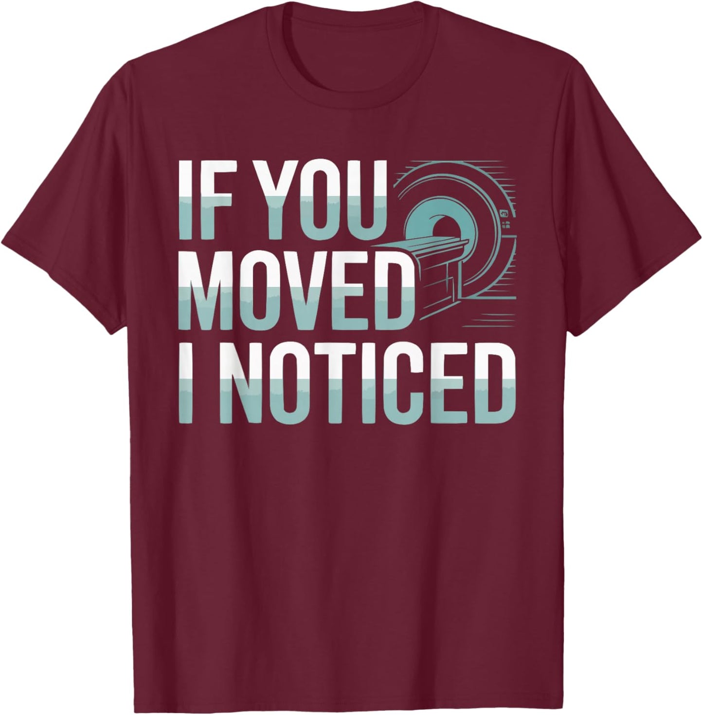 MRI Technologist Job Profession MRI Tech Appreciation T-Shirt - T-Shirt | Maroon