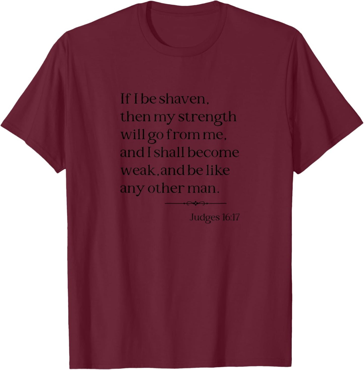 Christian Man Beard Bible Verse Funny T-Shirt - T-Shirt | Maroon