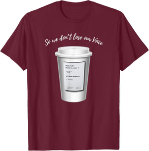 So We Don't Lose Our Voice Mint Majesty Tea Order Tea Label T-Shirt - T-Shirt | Maroon
